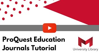 ProQuest Education Journals Tutorial