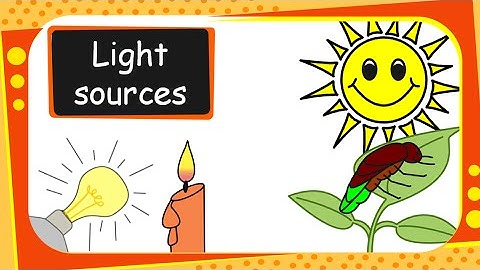 Science - Sources  of Light - Basic - English