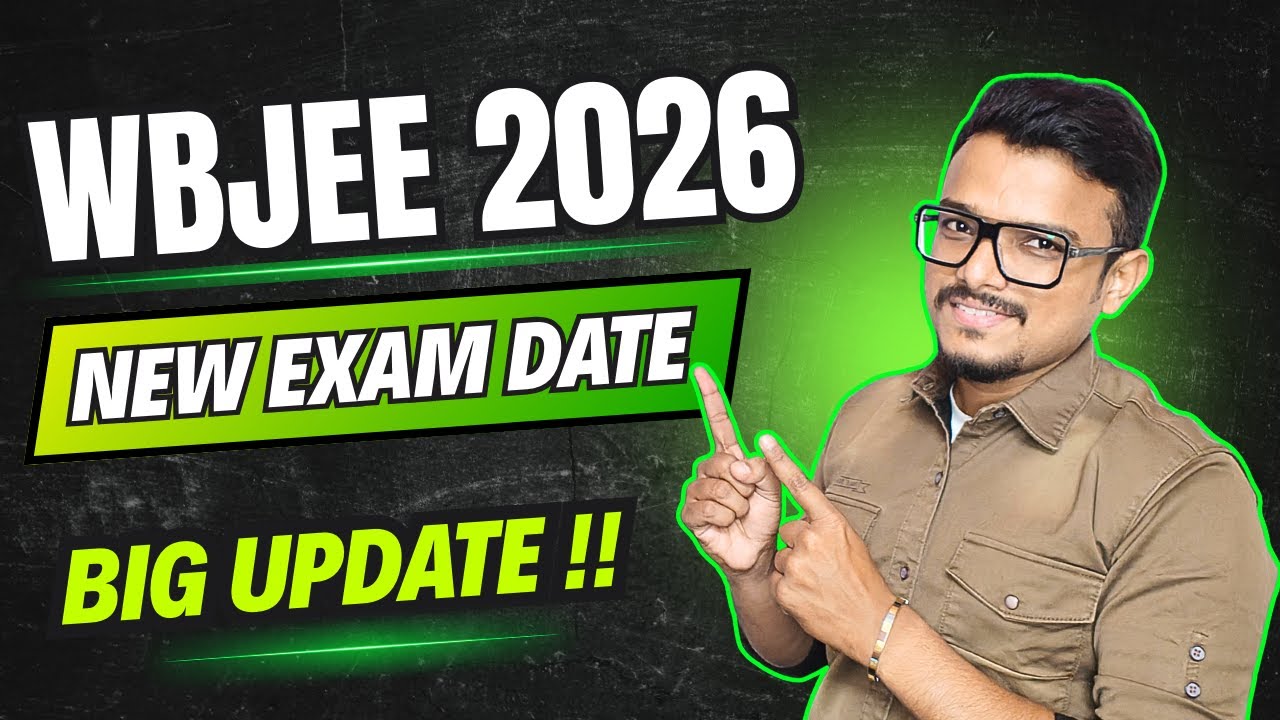 Big update on WBJEE 2026 | New Exam date | Crash Course Launch | WBJEE 2026