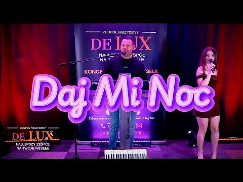 Daj Mi Noc - DE LUX (cover TulskY) 2026 Weselne Hity🎵
