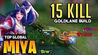 Miya Goldlane Build 15 KILL! [ Miya Best Build Top Global ] By ♡Biw♡ - Mobile Legends
