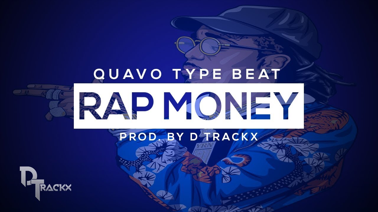 [FREE] "Rap Money" (Quavo x Murda Beatz Type Beat) (Prod. By D Trackx)