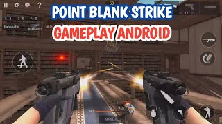 Point Blank Strike - Android Gameplay 2020 screenshot 5