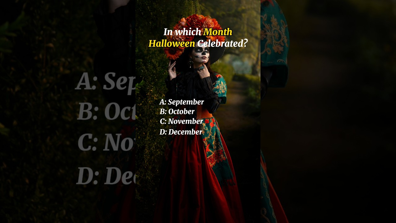 In which month Halloween celebrated? | Test , Quiz | 
