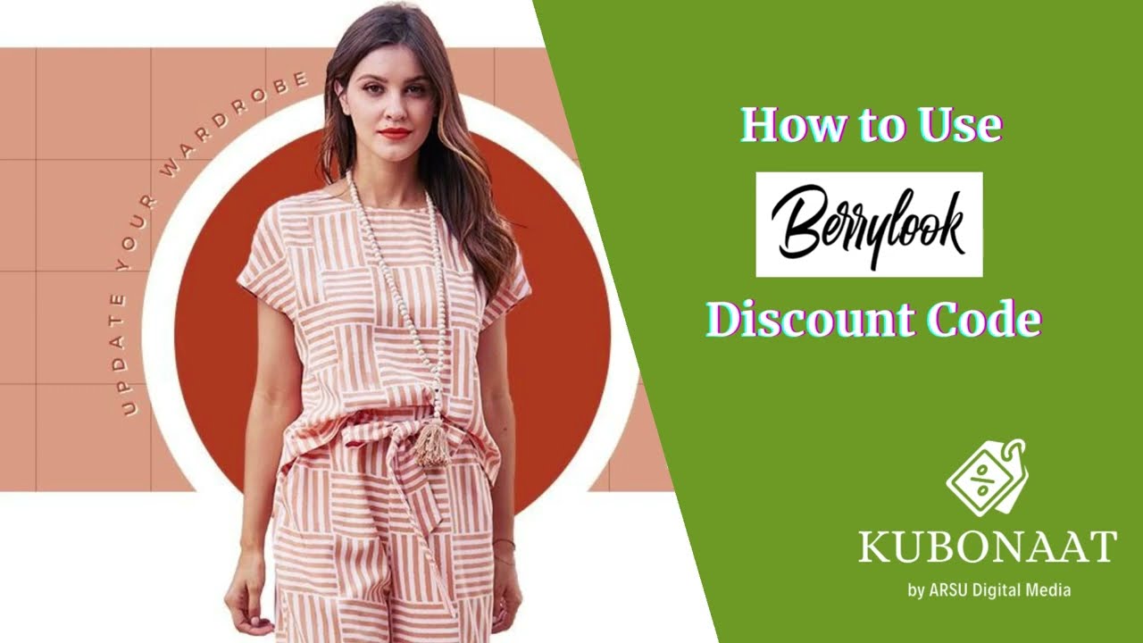How to Use Berrylook Discount Code? Kubonaat.com