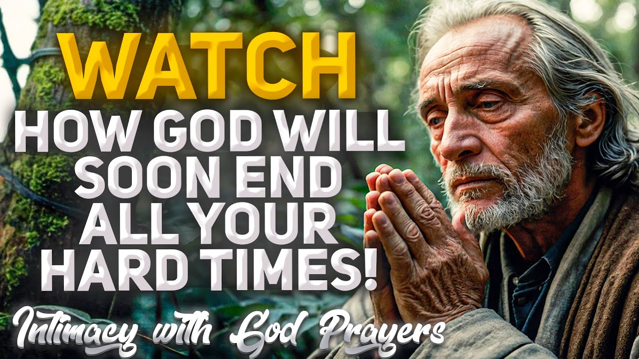 WATCH How God Will Soon End All Your Hard Times! (Christian Motivation)