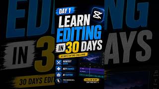 30 Days to Pro Editing 🚀#TechnicalLeo#Shorts #videoediting#CapCut #AIEditing #ContentCreator #Tech