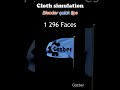 Blender Cloth simulation