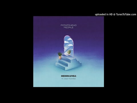 Potatohead People — Potatohead People - Hidden Levels (feat. Clear Mortifee)