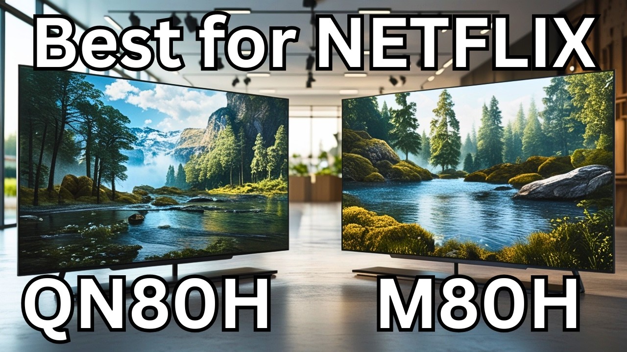 Samsung QN80H vs Samsung M80H | Which TV Makes Netflix Look Better