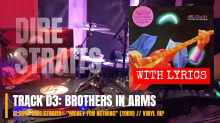 Video-Miniaturansicht von „Brothers In Arms (with Lyrics) - Dire Straits - "Money For Nothing" (1988) (HQ VINYL RIP)“