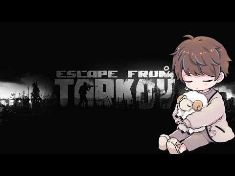 【EFT】タスクと金策【夜之為るい】