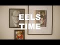 EELS - Time (official video) - from EELS TIME! - Out June 7, 2024