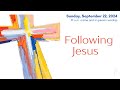 18th Sunday after Pentecost • September 22, 2024