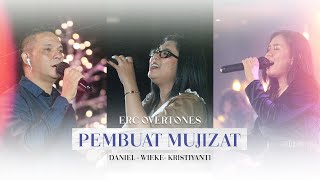 PEMBUAT MUJIZAT - SOUND OF PRAISE | WIEKE - DANIEL - KRISTIYANTI (ERC OVERTONES)