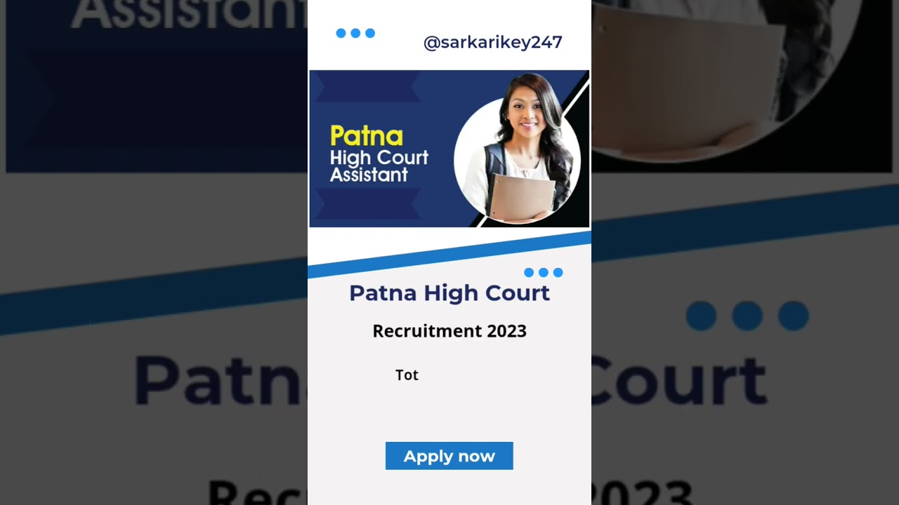 Patna High Court Assistant  Recruitment 2023