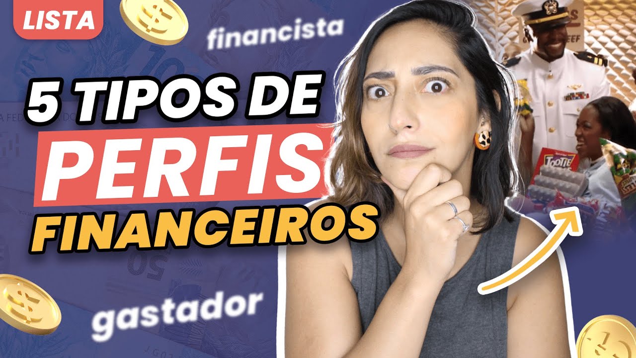 5 PERFIS FINANCEIROS que podem te levar à RIQUEZA. DESCUBRA QUAL O SEU ...
