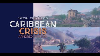 Armored Warfare | Special Operation: "Caribbean Crisis" Extreme Difficulty - Chapter 3&4