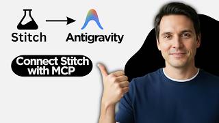 How to Connect Stitch to Google Antigravity With MCP (2026 Step By Step Guide)