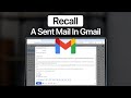 How To Recall A Message In Gmail That's Already Sent?