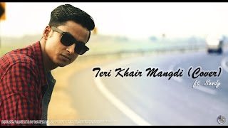 Teri Khair Mangdi | Baar Baar Dekho | Bilal Saeed | Cover | HD