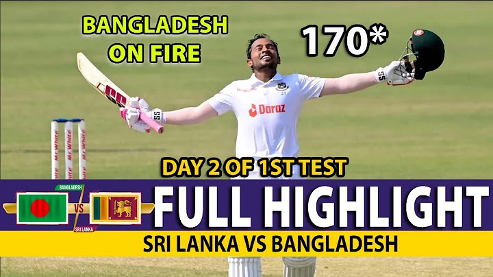 BANGLADESH VS SRI LANKA 1ST TEST MATCH DAY 2 FULL HIGHLIGHTS 2025 | BAN VS SL HIGHLIGHTS