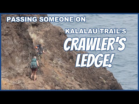 Passing Someone on Kalalau Trail's Crawler's Ledge