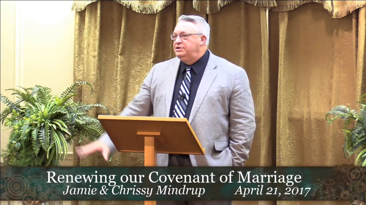 Mindrup Covenant Renewal