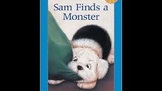 Sam Finds  a Monster by Mary Labatt