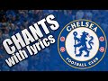 Chelsea chants with lyrics