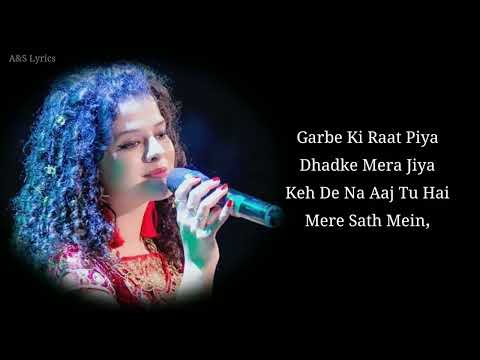 Dholida Full Song With Lyrics By  Palak M, Raja H, Udit N, Neha K,  Tanishk B, Shabbir A