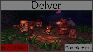 [Delver]Complete Run