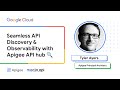 Seamless API Discovery & Observability with Apigee API hub