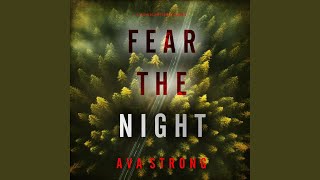 Chapter 85 - Fear the Night (A Lexi Cole Suspense Thriller—Book 4)