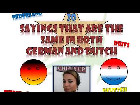 20 sayings in German and Dutch - Redewendungen deutsch niederländisch - zegswijzen duits nederlands