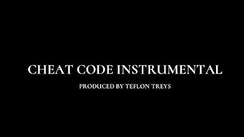 Cheat Code (Instrumental)