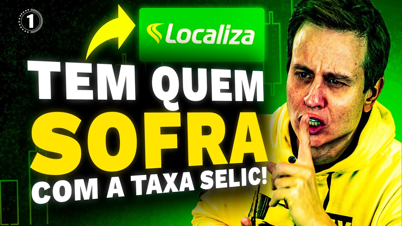 🚨 Ações da Localiza (RENT3), Hapvida (HAPV3) e Energisa (ENGI11) são impactadas com alta da Selic?