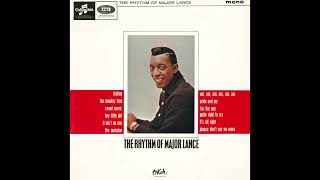 Video thumbnail of "Major Lance – “Rhythm” (UK Columbia) 1964"