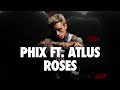 Phix ft. Atlus - "ROSES" - (Official Lyric Video)