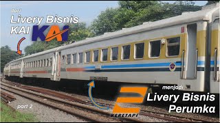 Bisnis Livery Perumka Part 2 Edit Kereta