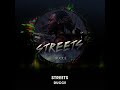 Ducce- Streets(Official Audio)