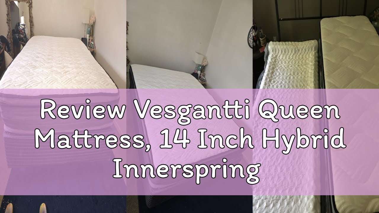 Review Vesgantti Queen Mattress, 14 Inch Hybrid Innerspring Mattress with Memory Foam, Individually