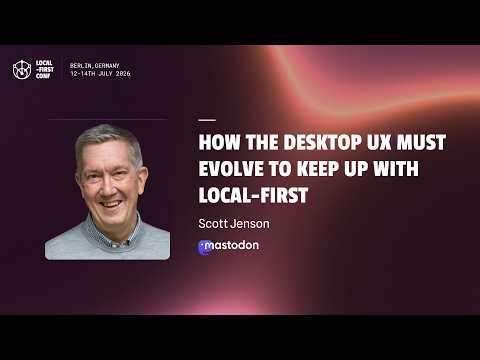 Scott Jenson — How the Desktop UX needs to evolve to keep up with Local-first