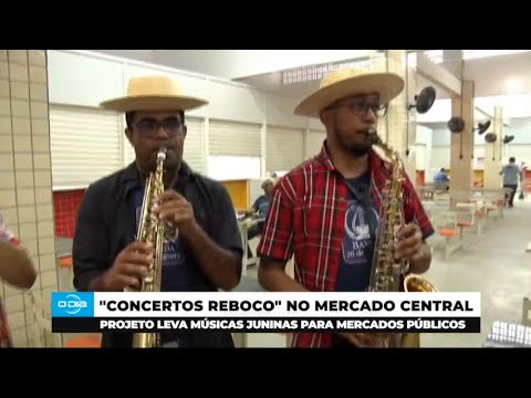 Projeto Concertos Reboco leva músicas juninas para Mercados Públicos 02 06 2025
