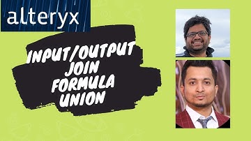 How to Join data in #Alteryx-Part 2  #Input #output #Formula #Union #join