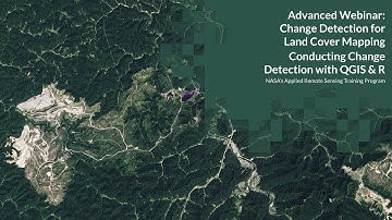 NASA ARSET: Conducting a Change Detection Analysis, Session 2/2