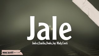 Jador,Emilia,Dodo,Jay Maly,Costi - JALE [Romanian Remix]