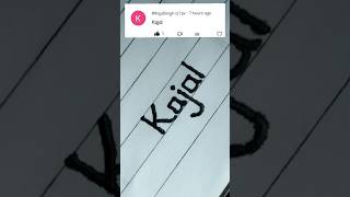 Kajal Name Writing Neatly