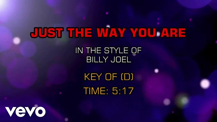 Billy Joel - Just The Way You Are (Karaoke)