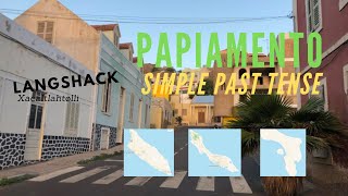 Langshack Papiamento Day 3 A - Simple Past